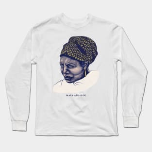 Maya Angelou Long Sleeve T-Shirt